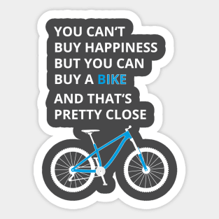 You can't buy happiness Sticker